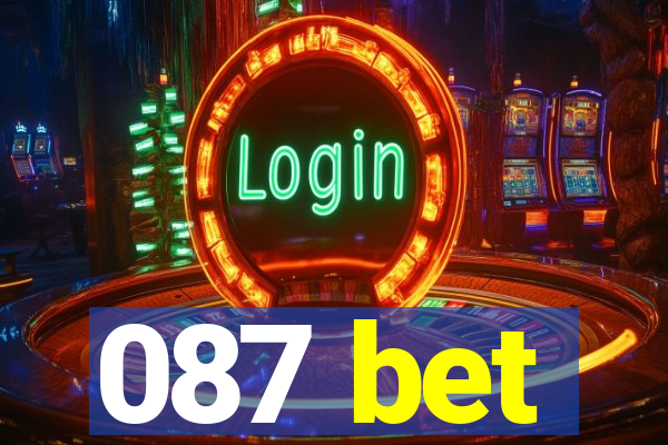 087 bet